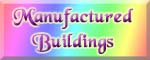 Manufactured Buildings